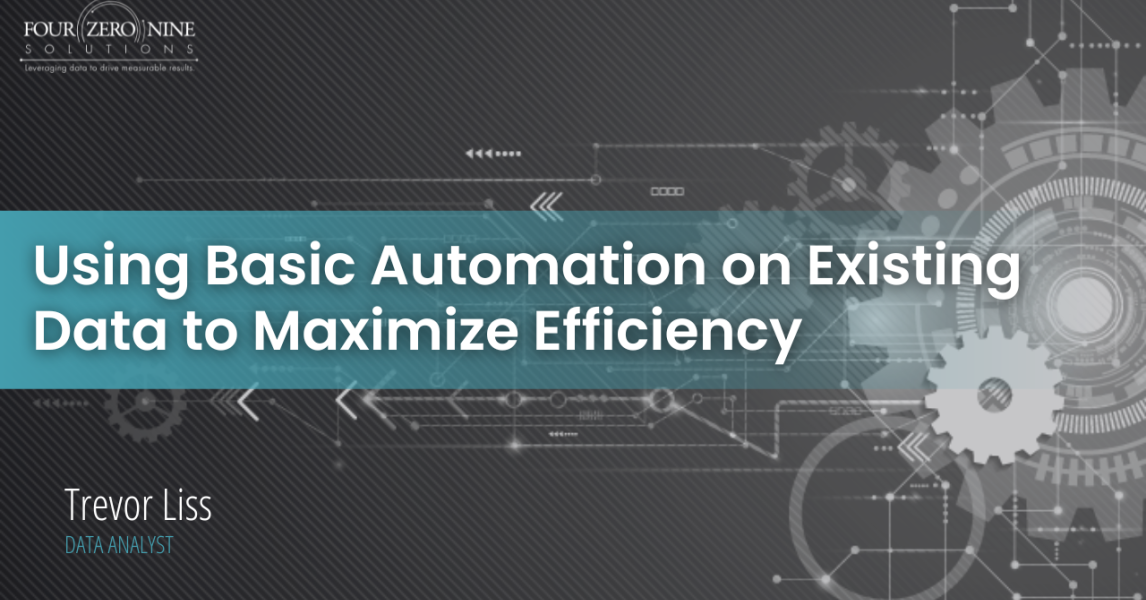 Using Basic Automation on Existing Data to Maximize Efficiency | Four ...